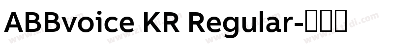 ABBvoice KR Regular字体转换